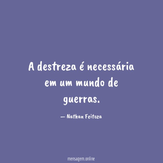 A destreza é necessária em um mundo de guerras
