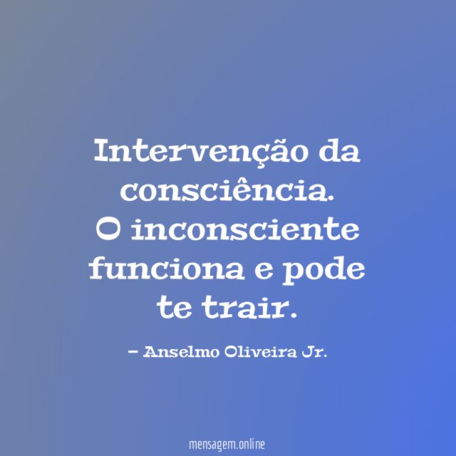Intervenção da consciência