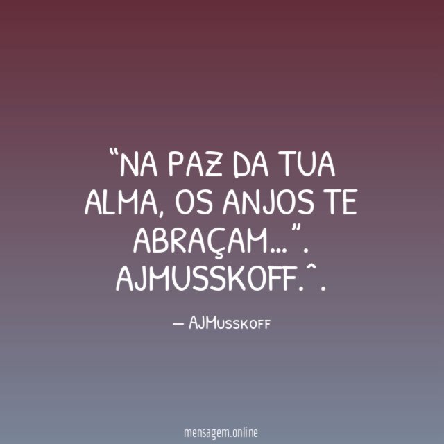 Na Paz da tua Alma