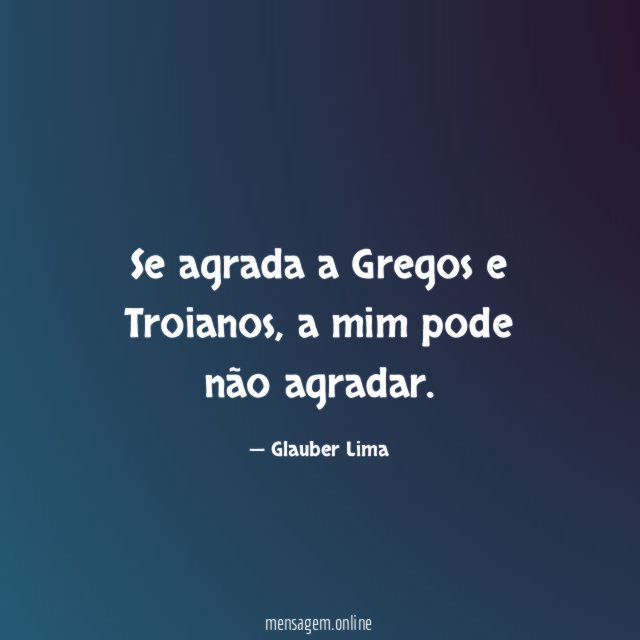 Se agrada a Gregos e Troianos