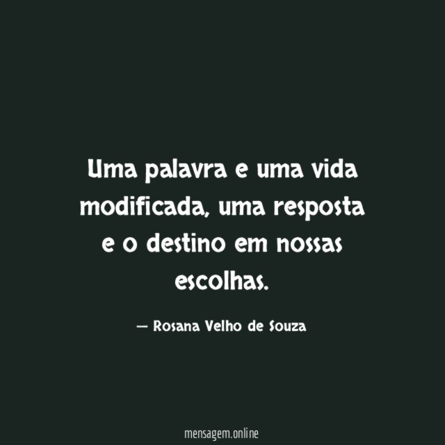 Uma palavra e uma vida modificada