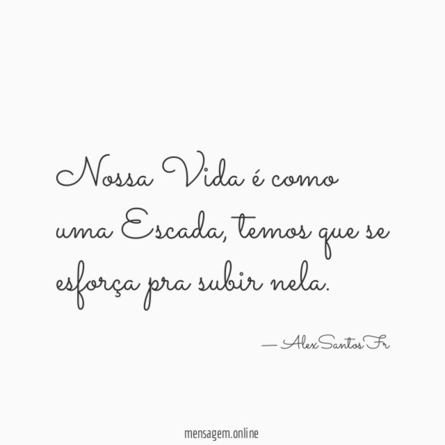 Nossa Vida é como uma Escada