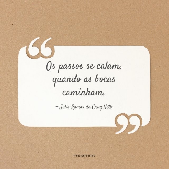 Os passos se calam