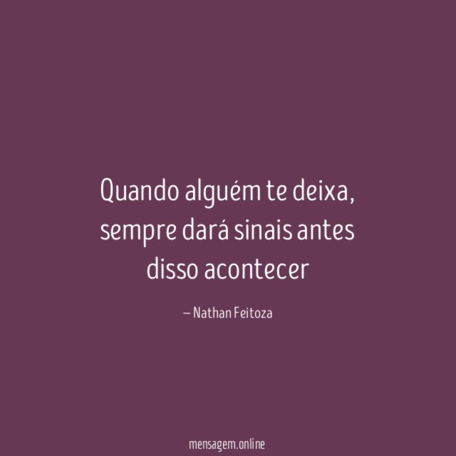 Quando alguém te deixa