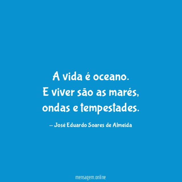 A vida é oceano
