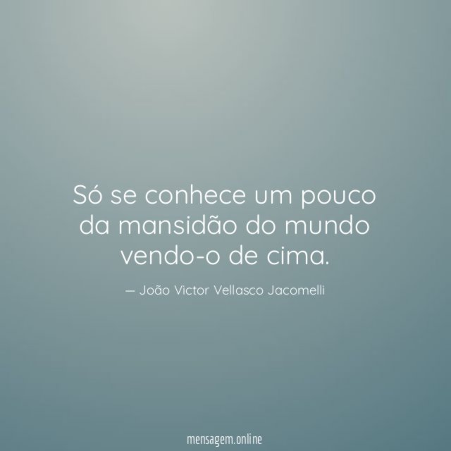 Só se conhece um pouco da mansidão do