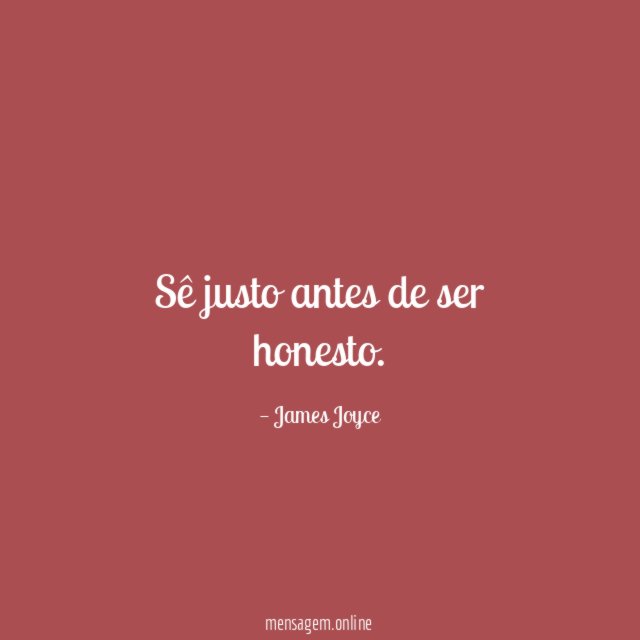 Sê justo antes de ser honesto