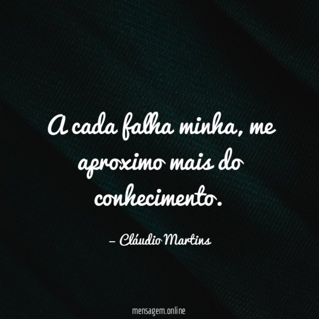 A cada falha minha