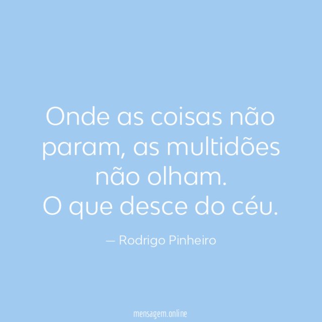 Onde as coisas não param