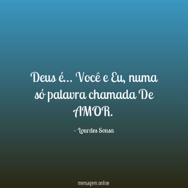 Deus é
