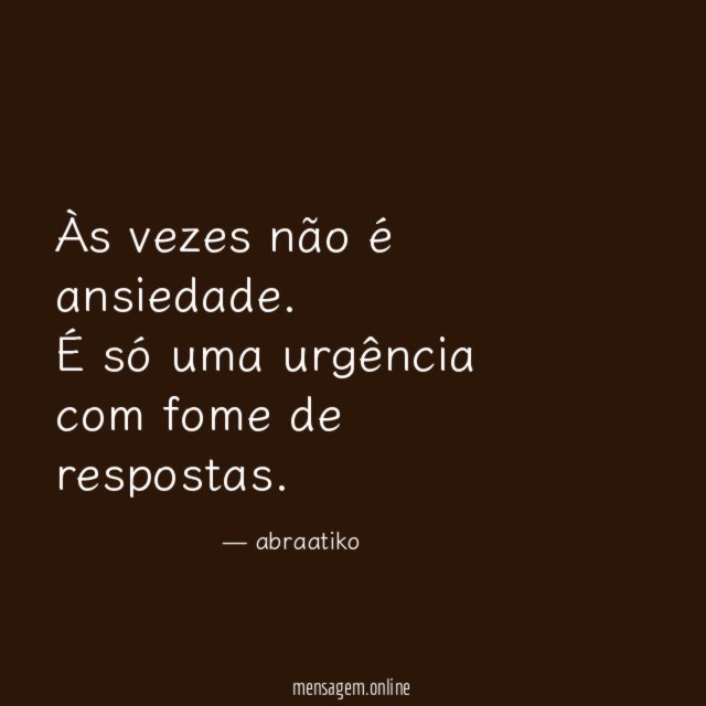 Às vezes não é ansiedade