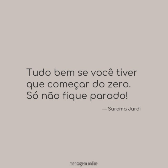 Tudo bem se você tiver que começar do zero