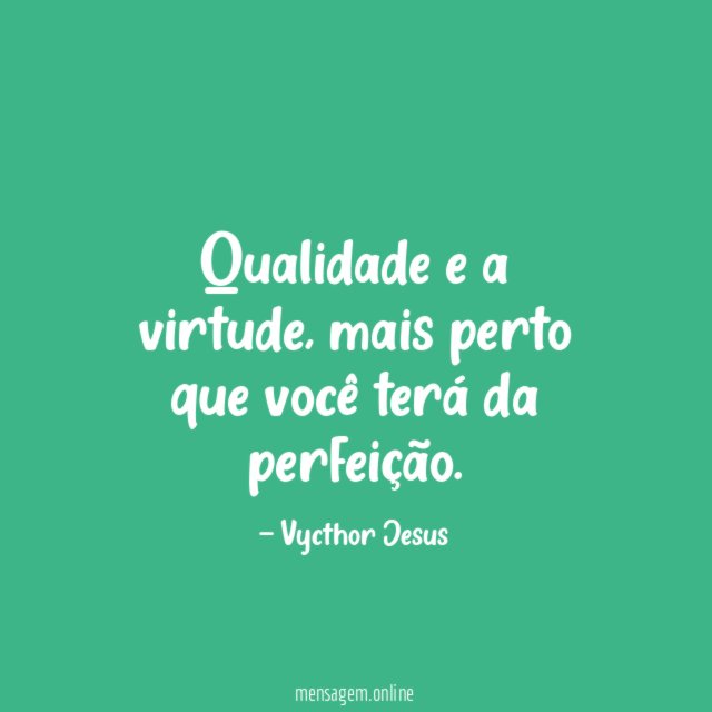 Qualidade e a virtude