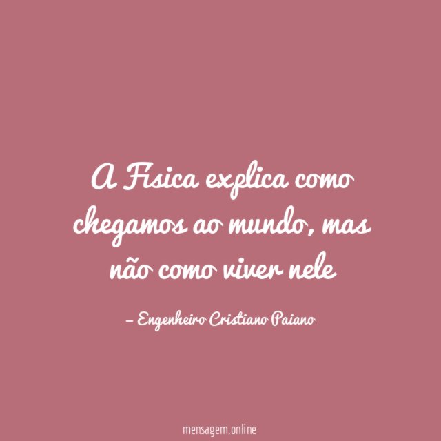 A Física explica como chegamos ao mundo