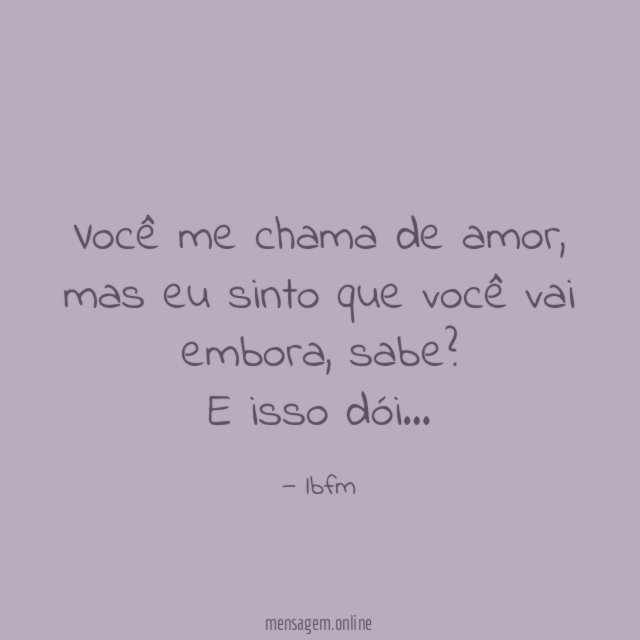 Você me chama de amor