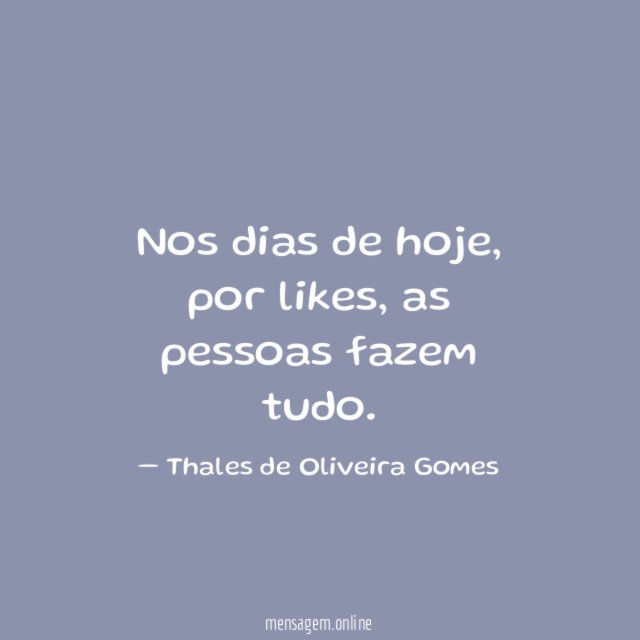 Nos dias de hoje