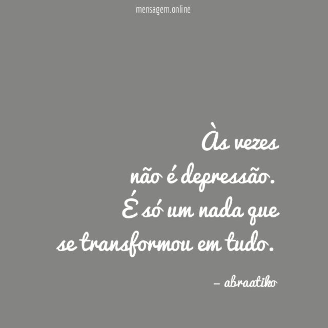 Às vezes não é depressão