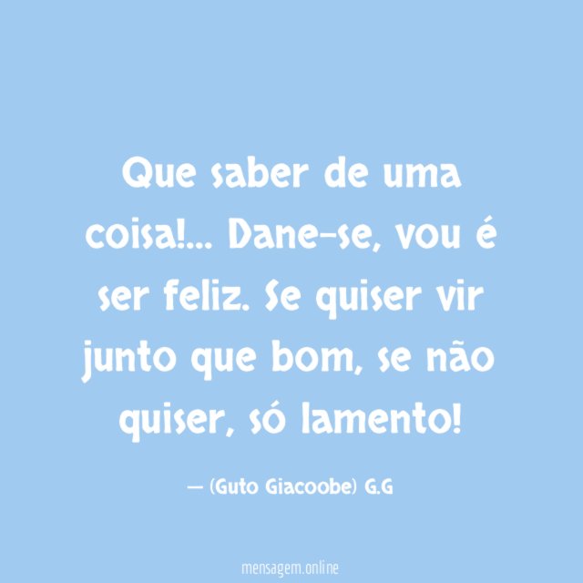 Que saber de uma coisa