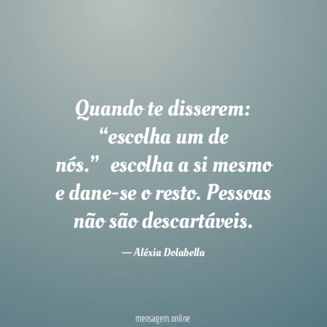 Quando te disserem