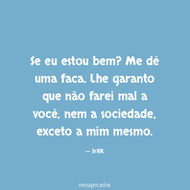 Se eu estou bem