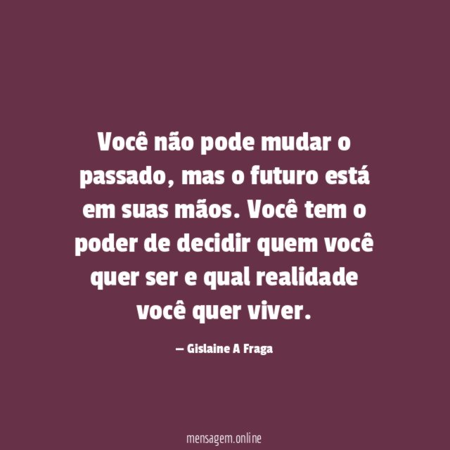 Você não pode mudar o passado