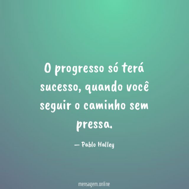 O progresso só terá sucesso
