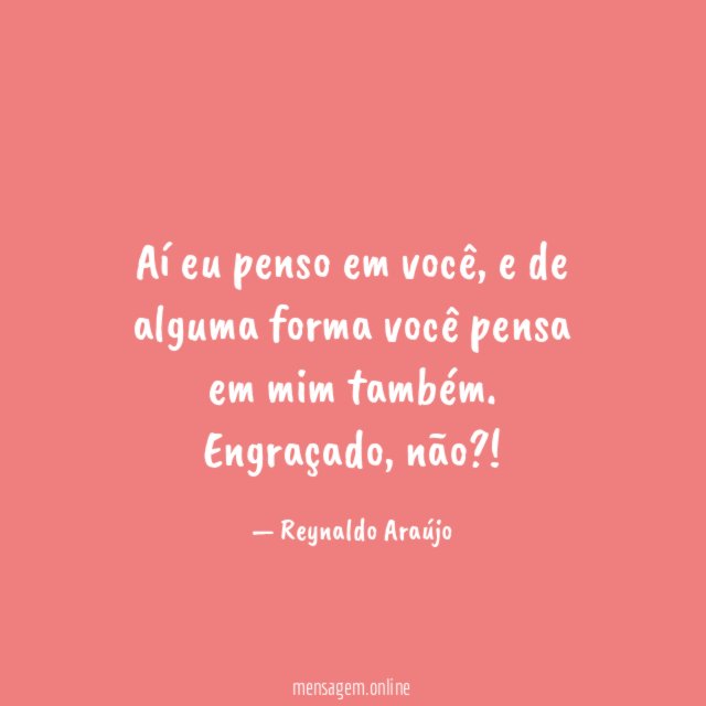 Aí eu penso em você