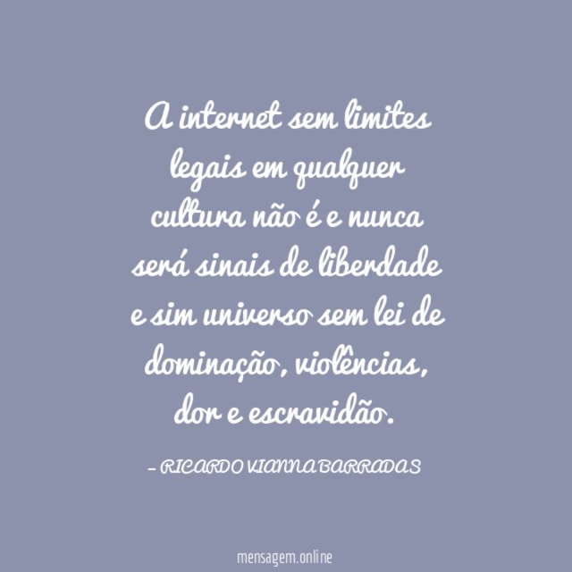 A internet sem limites legais em qualquer cultura