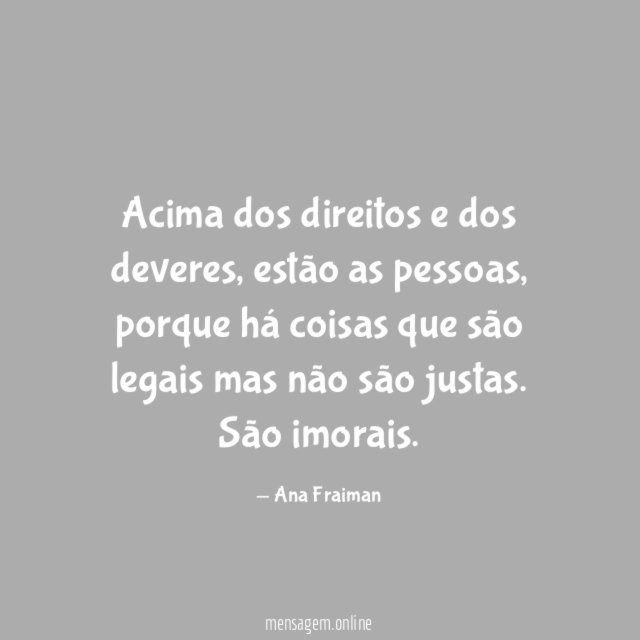 Acima dos direitos e dos deveres