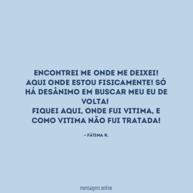 Encontrei me onde me deixei