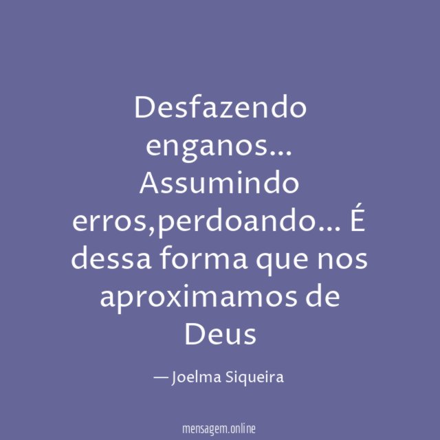 Desfazendo enganos