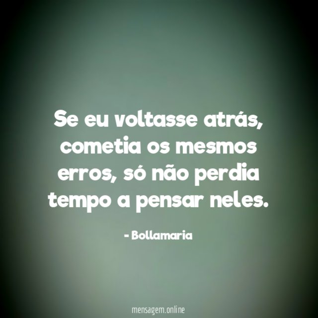Se eu voltasse atrás