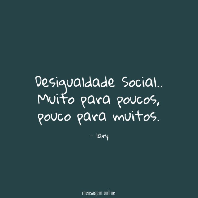 Desigualdade Social