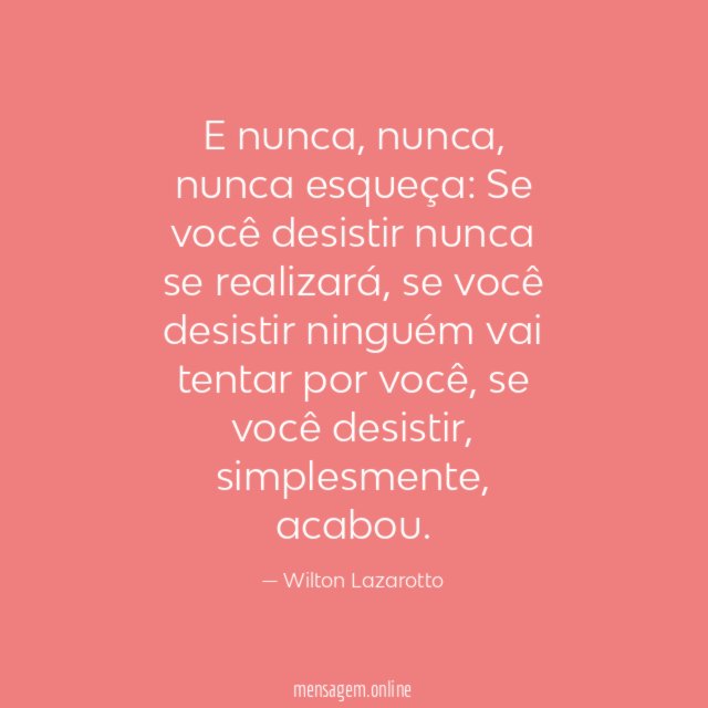 E nunca