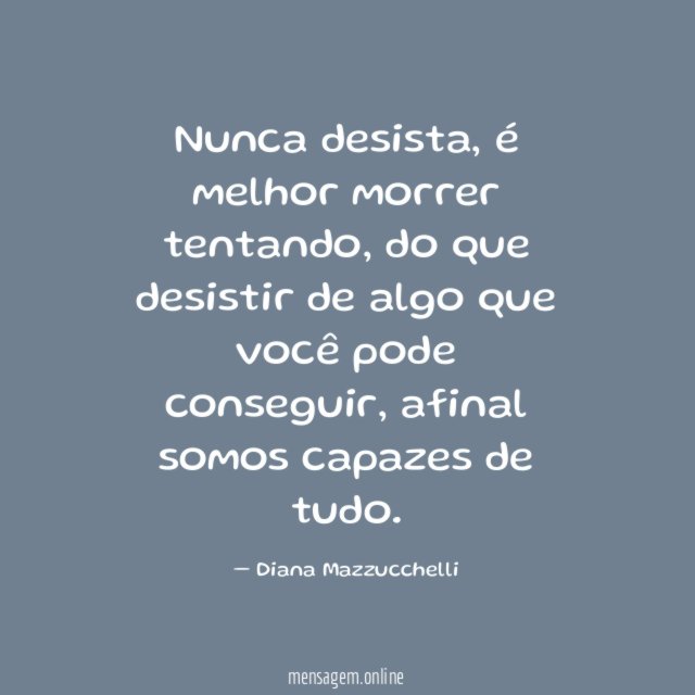 Nunca desista