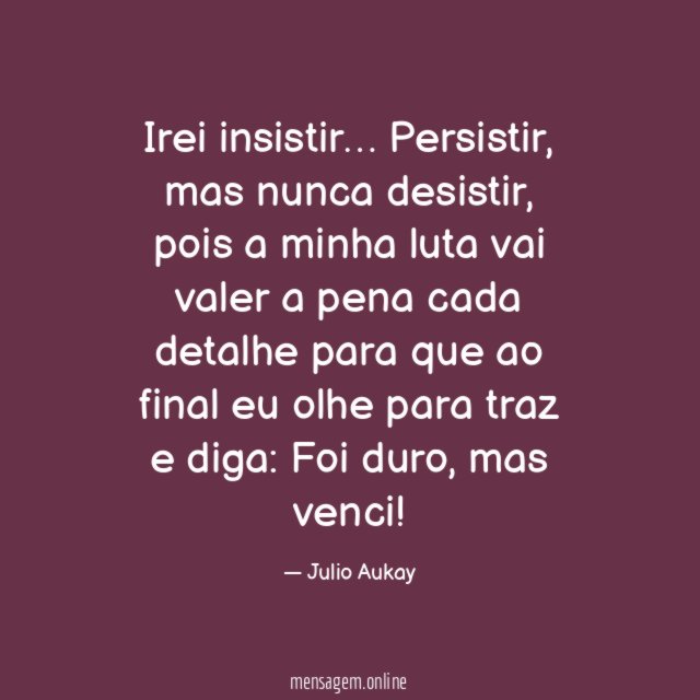 Irei insistir