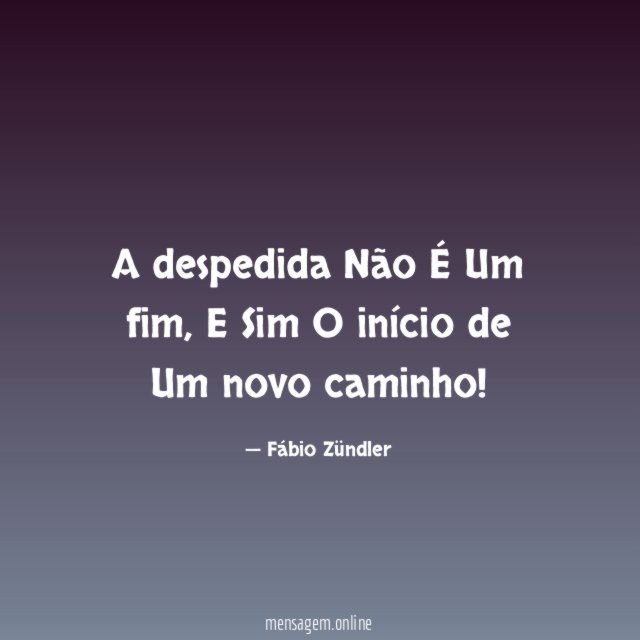 A despedida Não É Um fim