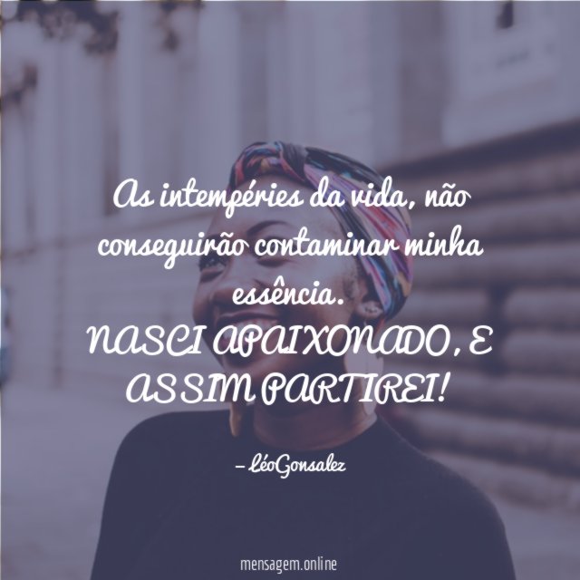 As intempéries da vida