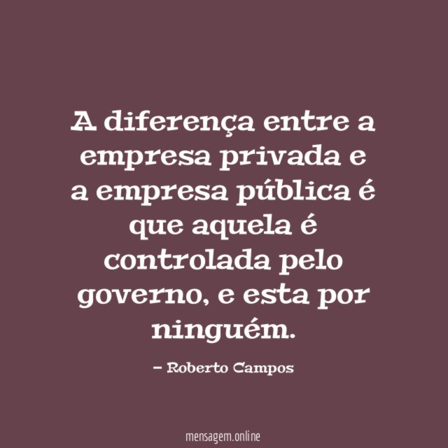 A diferença entre a empresa privada e a