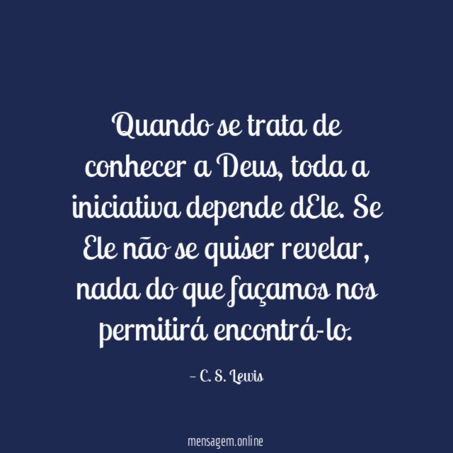 Quando se trata de conhecer a Deus