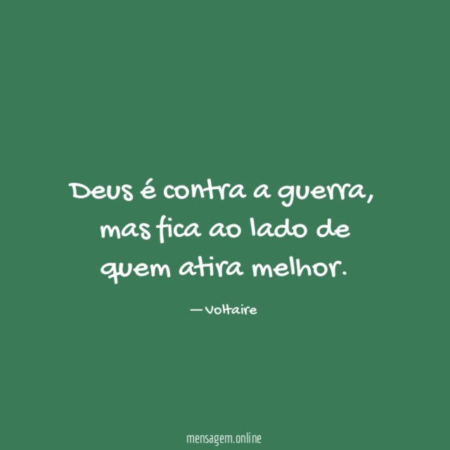 Deus é contra a guerra