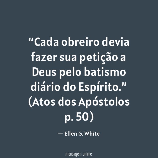 Cada obreiro devia fazer sua petição a Deus