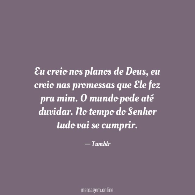 Eu creio nos planos de Deus
