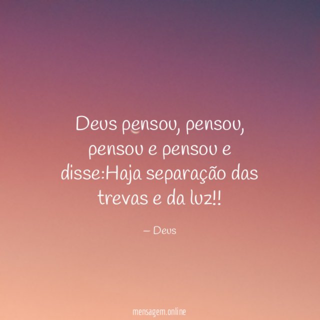Deus pensou
