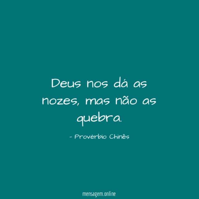 Deus nos dá as nozes