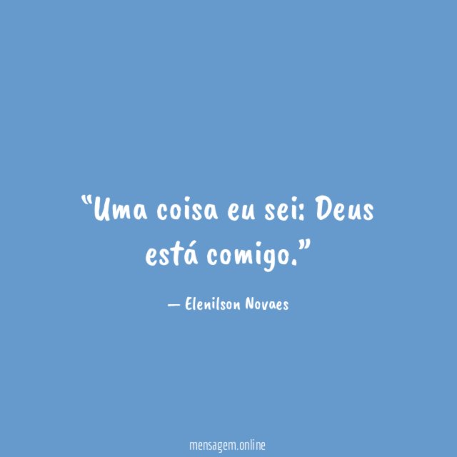 Uma coisa eu sei