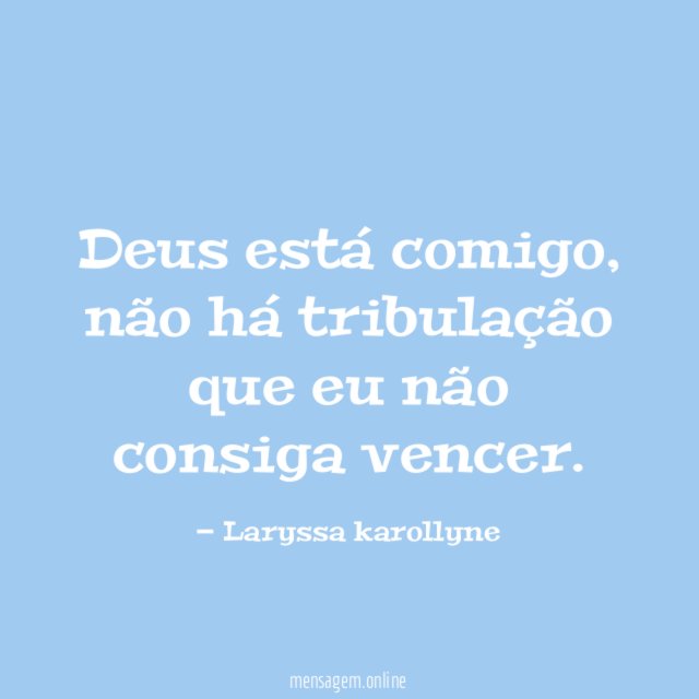 Deus está comigo