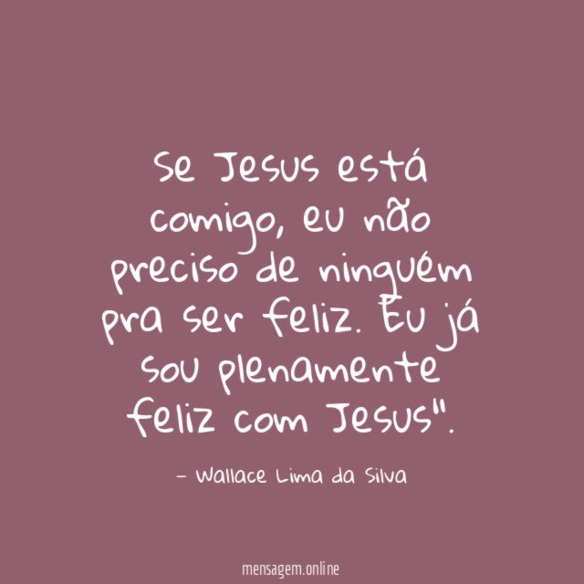 Se Jesus está comigo
