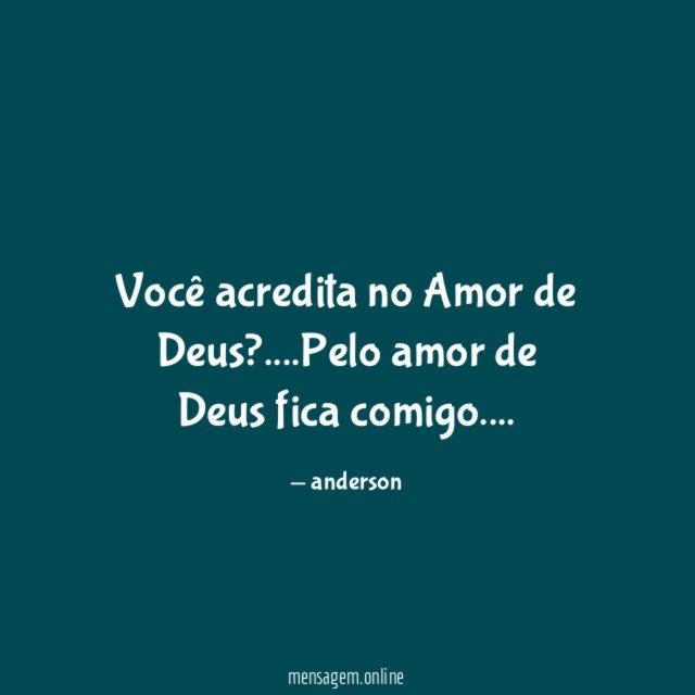 Você acredita no Amor de Deus