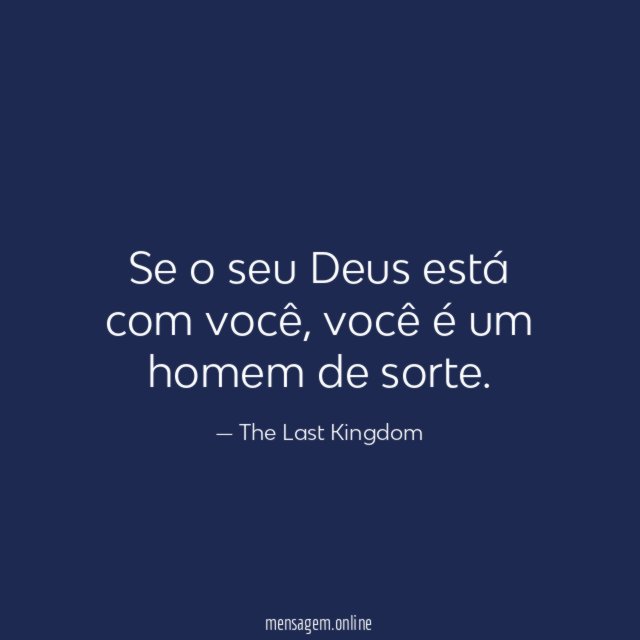 Se o seu Deus está com você